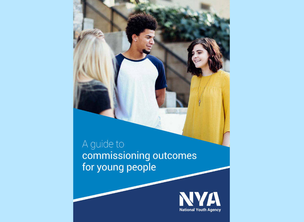 A guide to commissioning outcomes for young people A guide to commissioning outcomes for young people