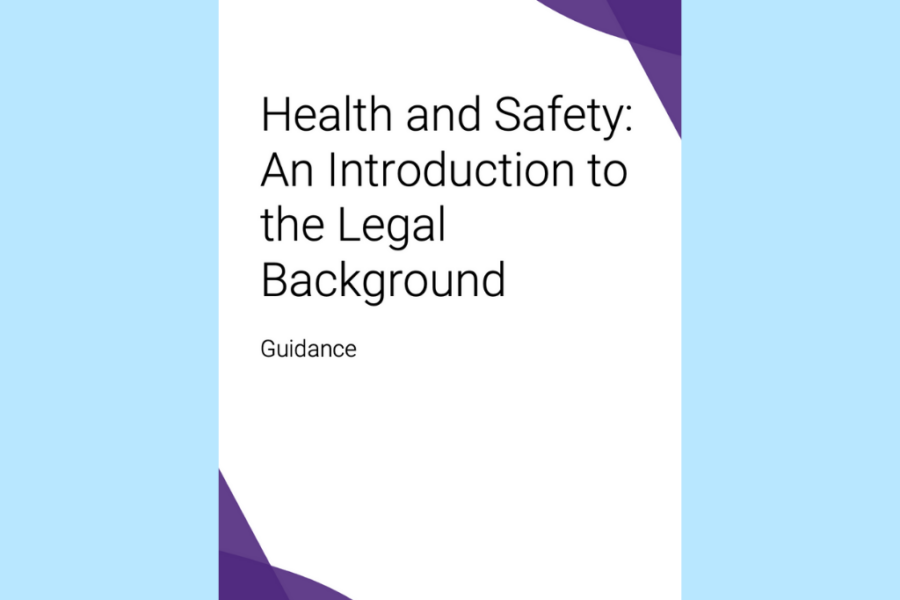 Health and Safety: Introduction to the Legal Background