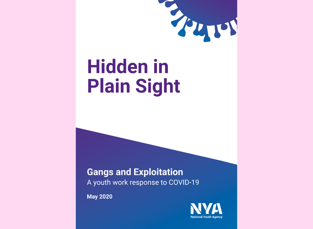 Hidden in Plain Sight - Gangs and Exploitation Hidden in Plain Sight - Gangs and Exploitation