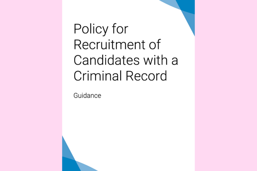 Policy for Recruitment of Candidates with a Criminal Record