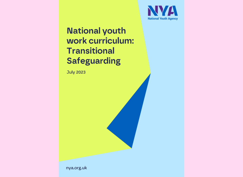 National Youth Work Curriculum : Transitional Safeguarding