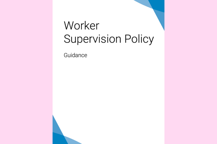 Worker Supervision Policy