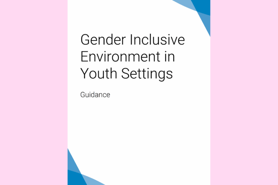Gender Inclusive Environment in Youth Settings