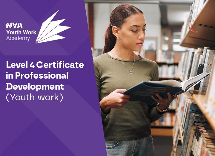 Level 4 Certificate in Professional Development (Youth Work) &ndash; Route 2